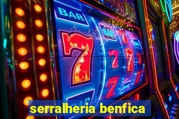 serralheria benfica